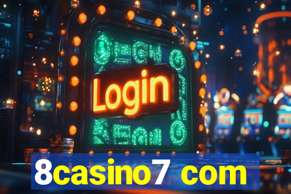 8casino7 com